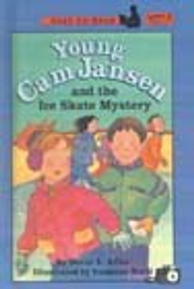 Young CAM Jansen and the Ice Skate Mystery