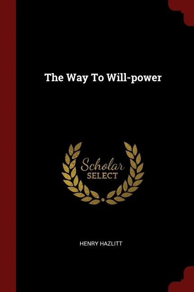 The Way To Will-power
