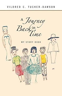 A Journey Back Time: My Story Book