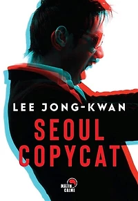 Séoul Copycat: thriller