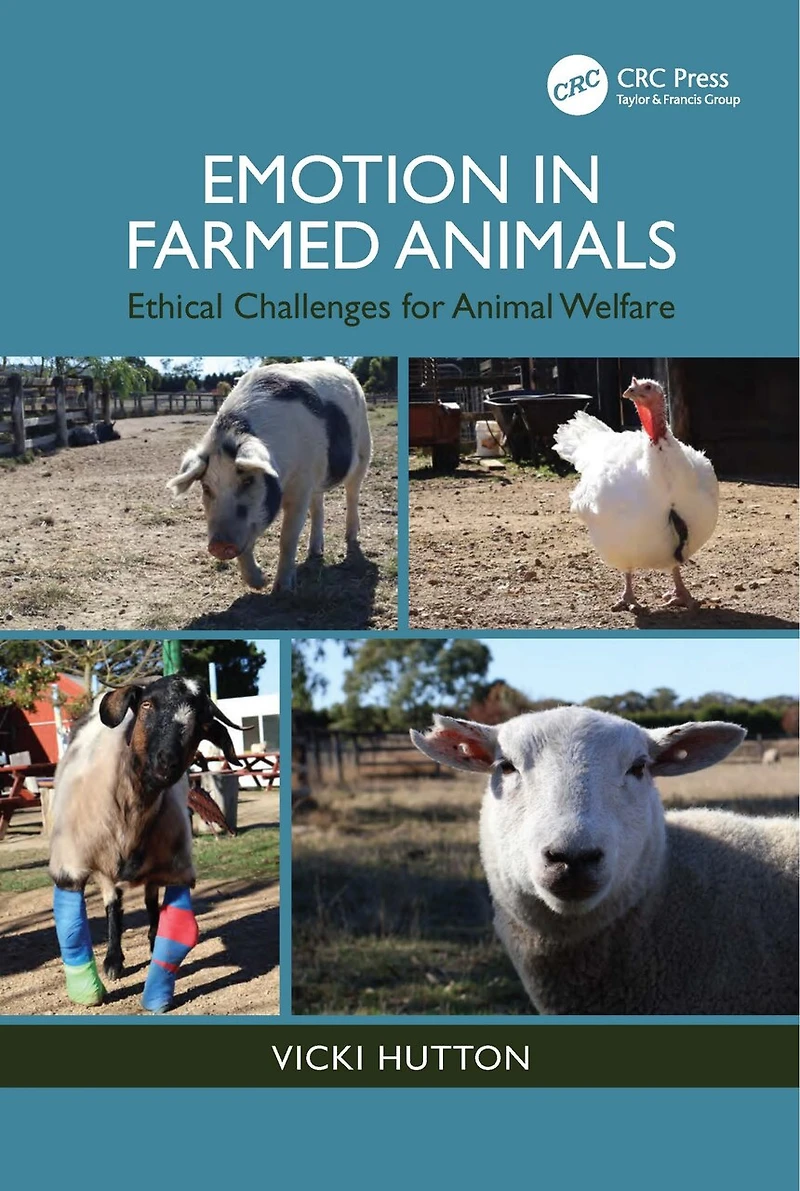 Emotion Farmed Animals: Ethical Challenges for Animal Welfare