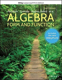 Algebra: Form and Function, 2e WileyPLUS Card Set Single Term