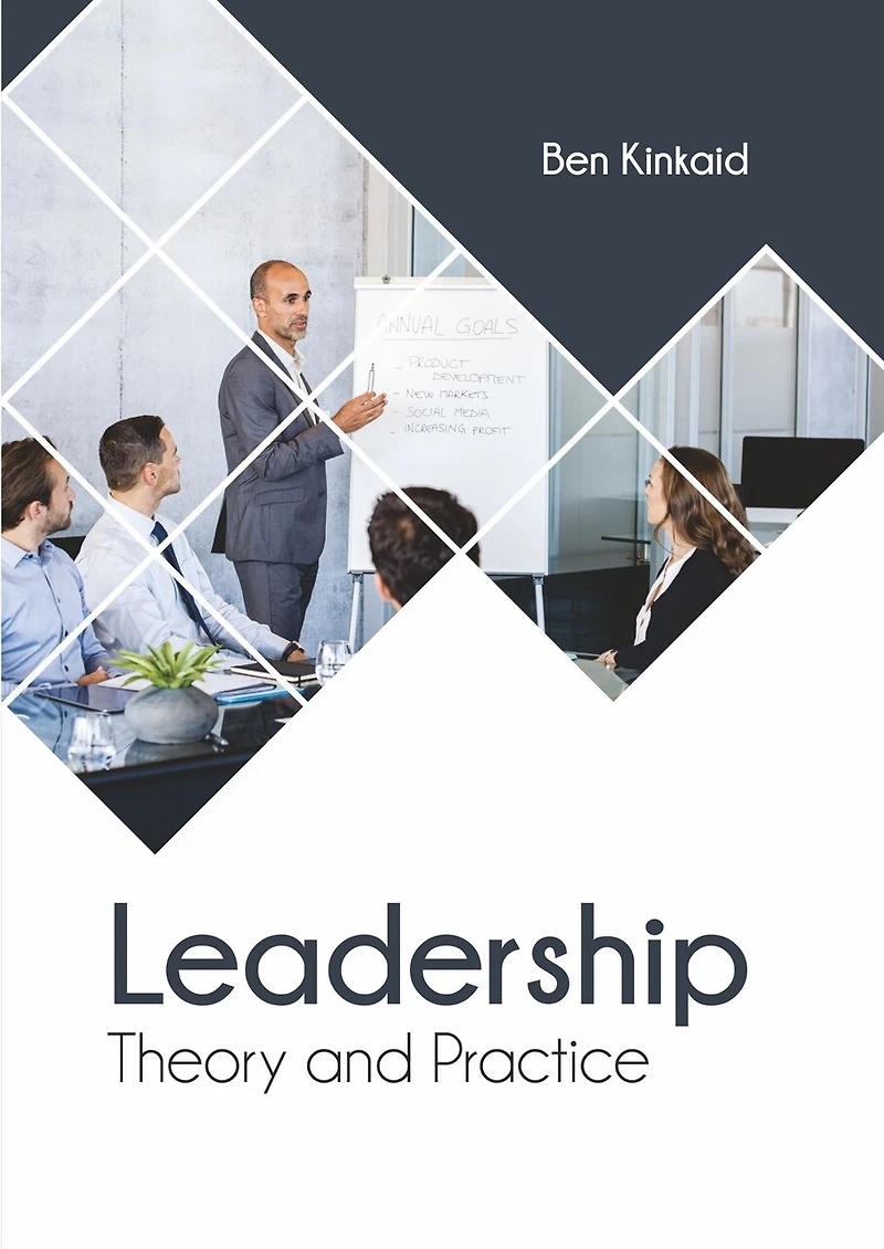 Leadership: Theory And Practice