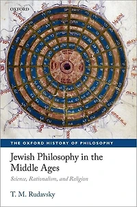 Jewish Philosophy The Middle Ages: Science, Rationalism, And Religion