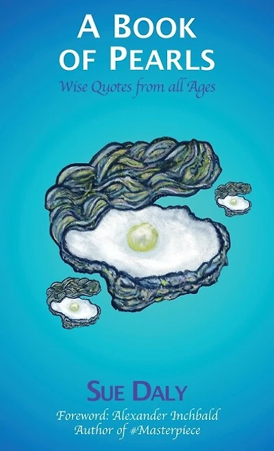 A Book of Pearls: Wise Quotes from all Ages