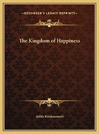 The Kingdom of Happiness