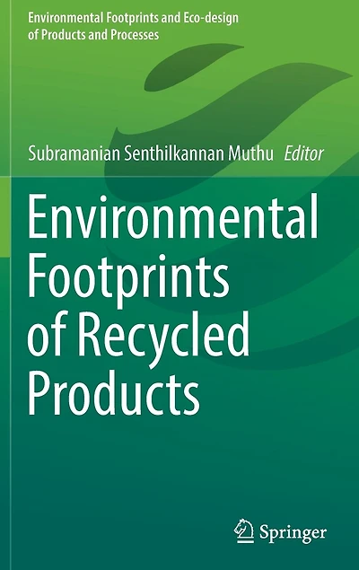 Environmental Footprints Of Recycled Products