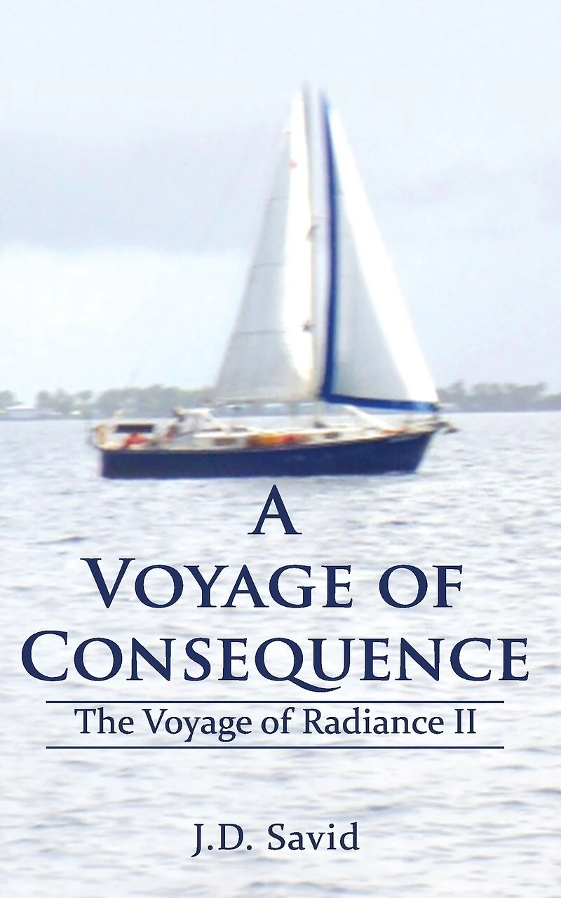 A Voyage of Conseqence: The Voyage of Radiance II
