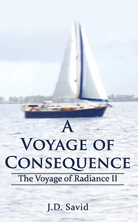 A Voyage of Conseqence: The Voyage of Radiance II