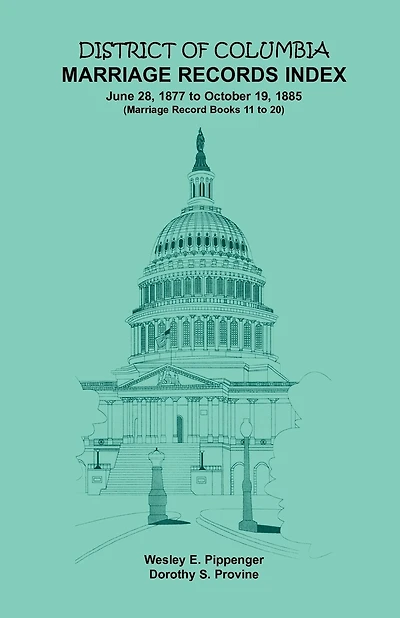 District of Columbia Marriage Records Index, 1877-1885