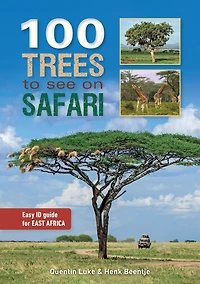 100 Trees To See On Safari East Africa