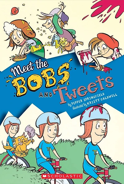 Meet The Bobs And Tweets (bobs #1)