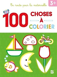 100 choses à colorier: 3 +
