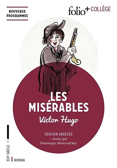 Les misérables: version abrégée