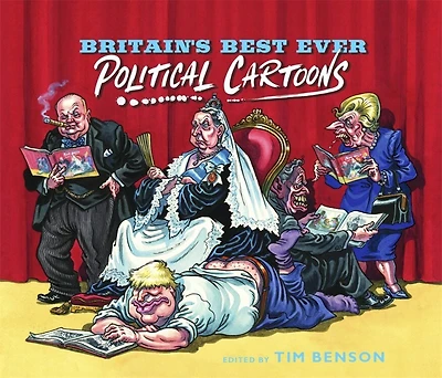Britain’s Best Ever Political Cartoons