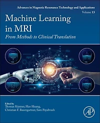 Machine Learning MRI: From Methods to Clinical Translation