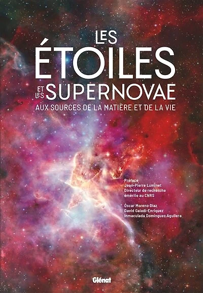 Les étoiles et les supernovae: aux sources de la matière et de la vie