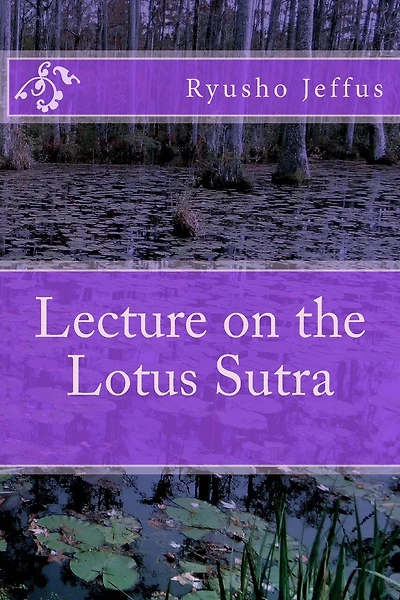 Lecture on the Lotus Sutra