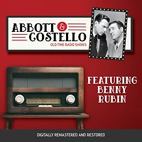 Abbott and Costello: Featuring Benny Rubin