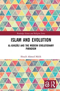 Islam and Evolution: Al-GhazAlA the Modern Evolutionary Paradigm