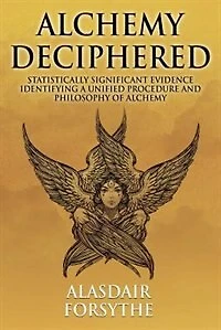 Alchemy Deciphered: Statistically Significant Evidence Identifying a Unified Procedure and Philosophy of Alchemy