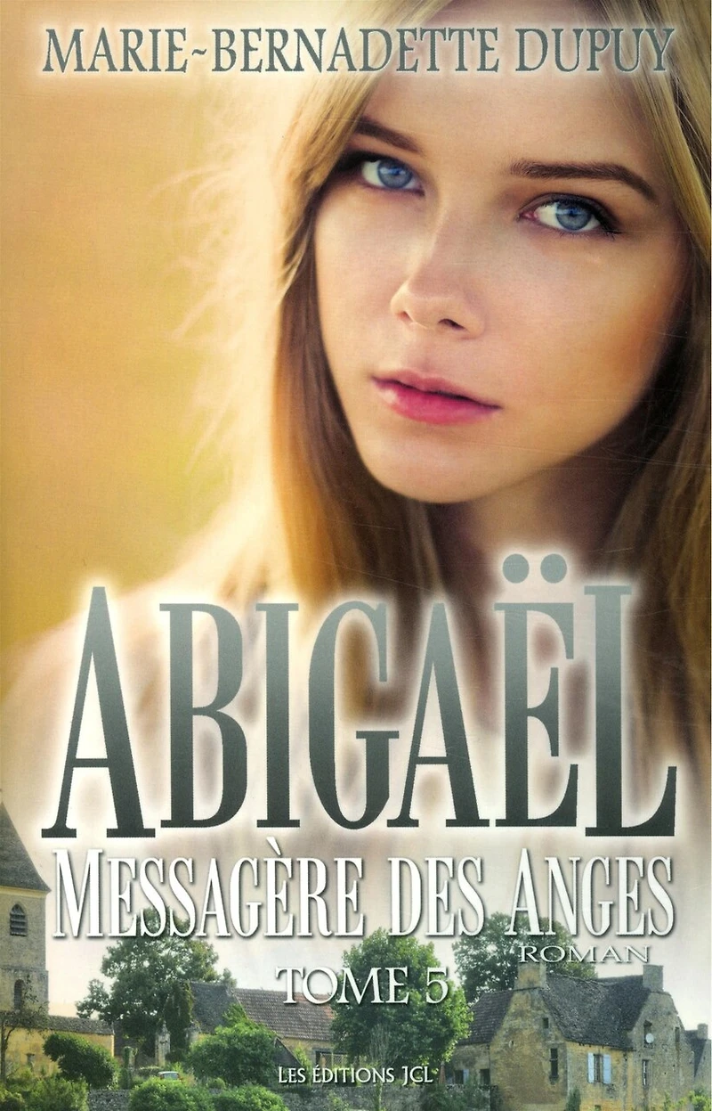 Abigaël, messagère des anges