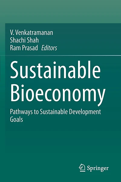 Sustainable Bioeconomy: Pathways To Sustainable Development Goals