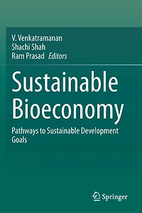 Sustainable Bioeconomy: Pathways To Sustainable Development Goals