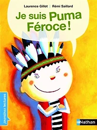 Je suis Puma féroce ! - Premières Lectures CP Niveau 2 Dès 6 ans