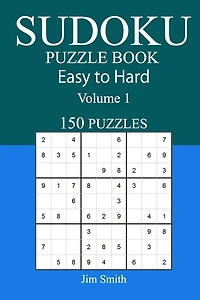 Easy to Hard Sudoku Puzzle Book