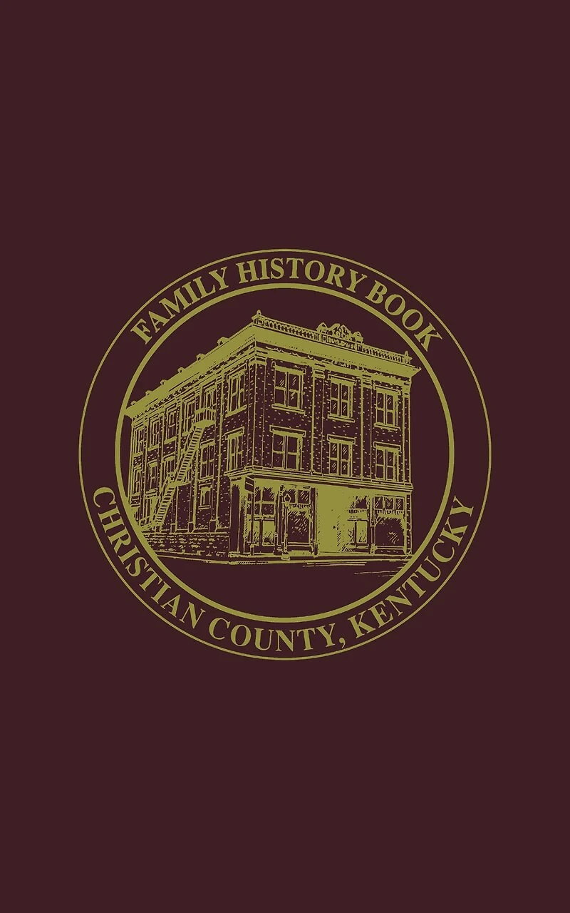 Christian Co, Ky: Family History Book, Vol 2