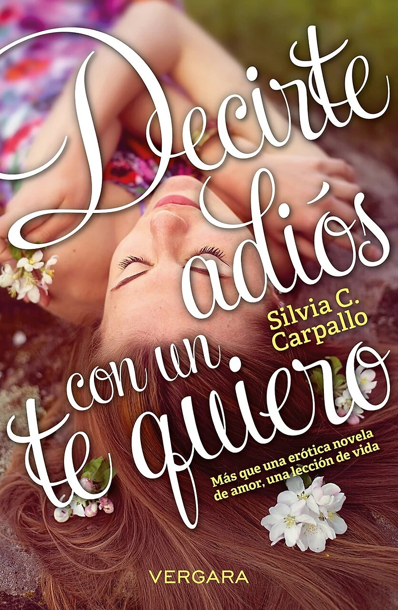 Decirte adios con un te quiero / Say Goodbye with Love You