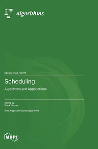 Scheduling: Algorithms and Applications