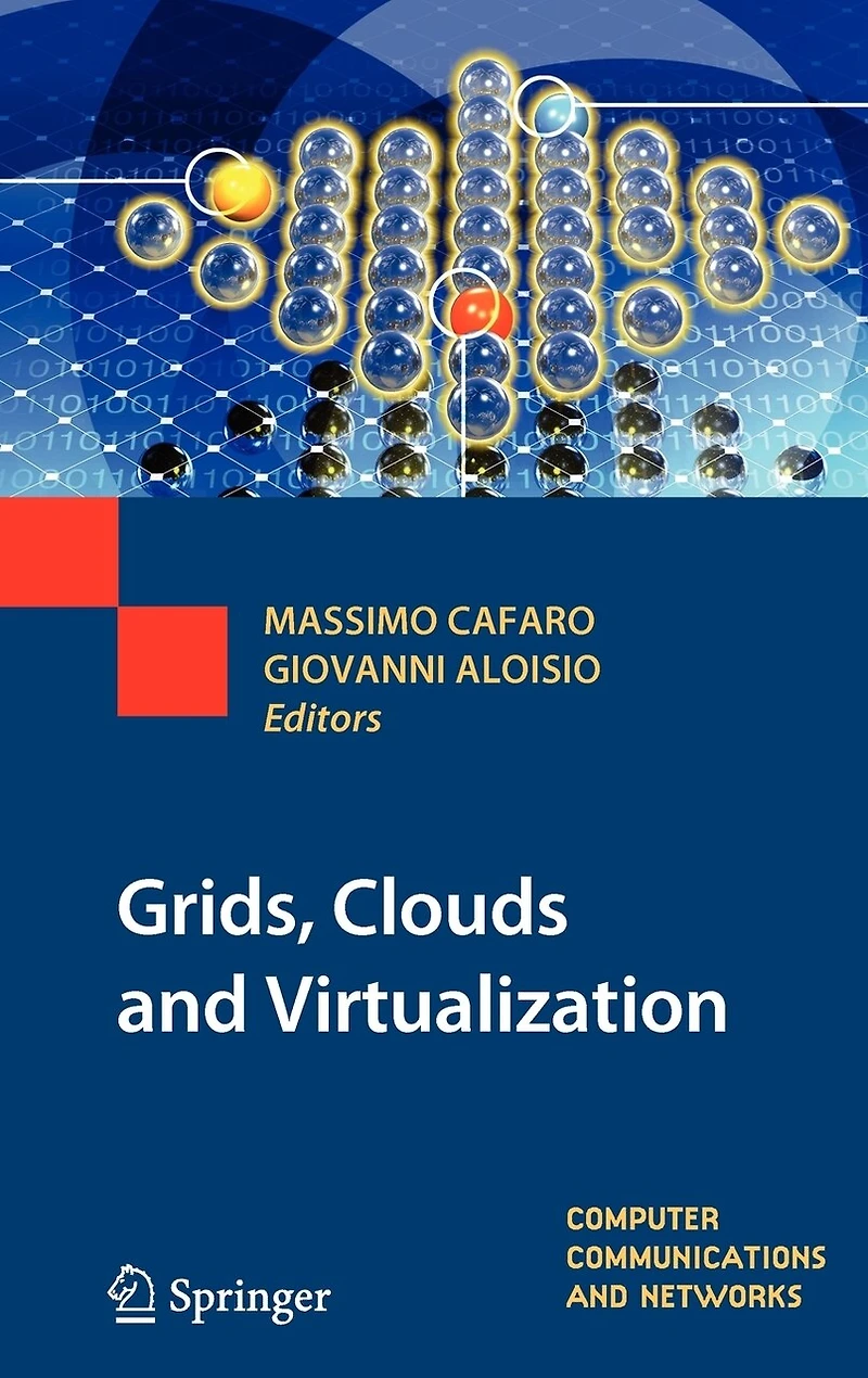 Grids, Clouds and Virtualization