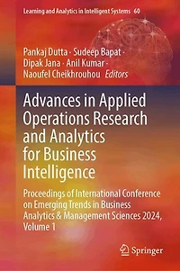 Advances Applied Operations Research and Analytics for Business Intelligence: Proceedings of International Conference on Emerging Trends