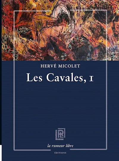 Les cavales, Vol. 1