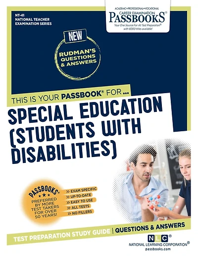 Special Education (Students with Disabilities) (NT-41): Passbooks Study Guide