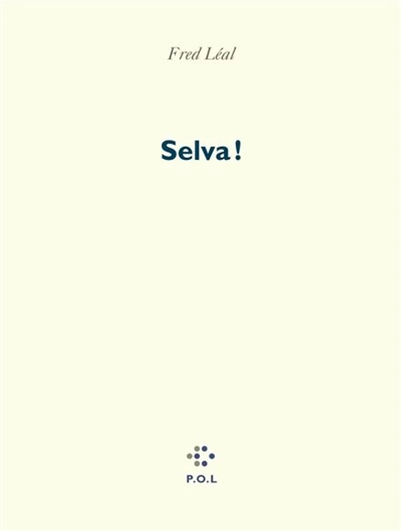 Selva ! : la cité sans femmes: la cité sans femmes