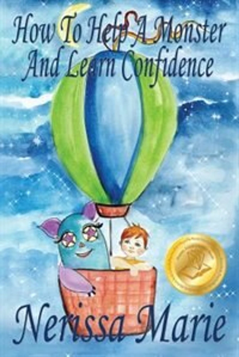 How to Help a Monster and Learn Confidence (Bedtime story about Boy his Learning Self Confidence, Picture Books, Preschool Kids Ages 2-8, Baby Book, Books for Kids)