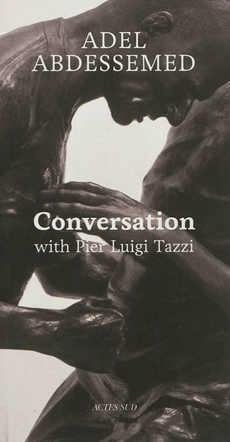 Adel Abdessemed: Conversation with Pier Luigi Tazzi