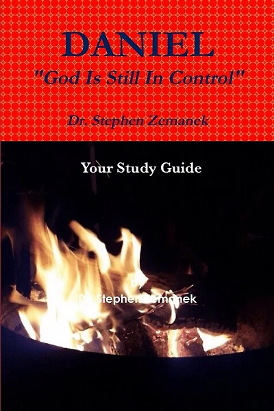 Daniel: God Is In Control