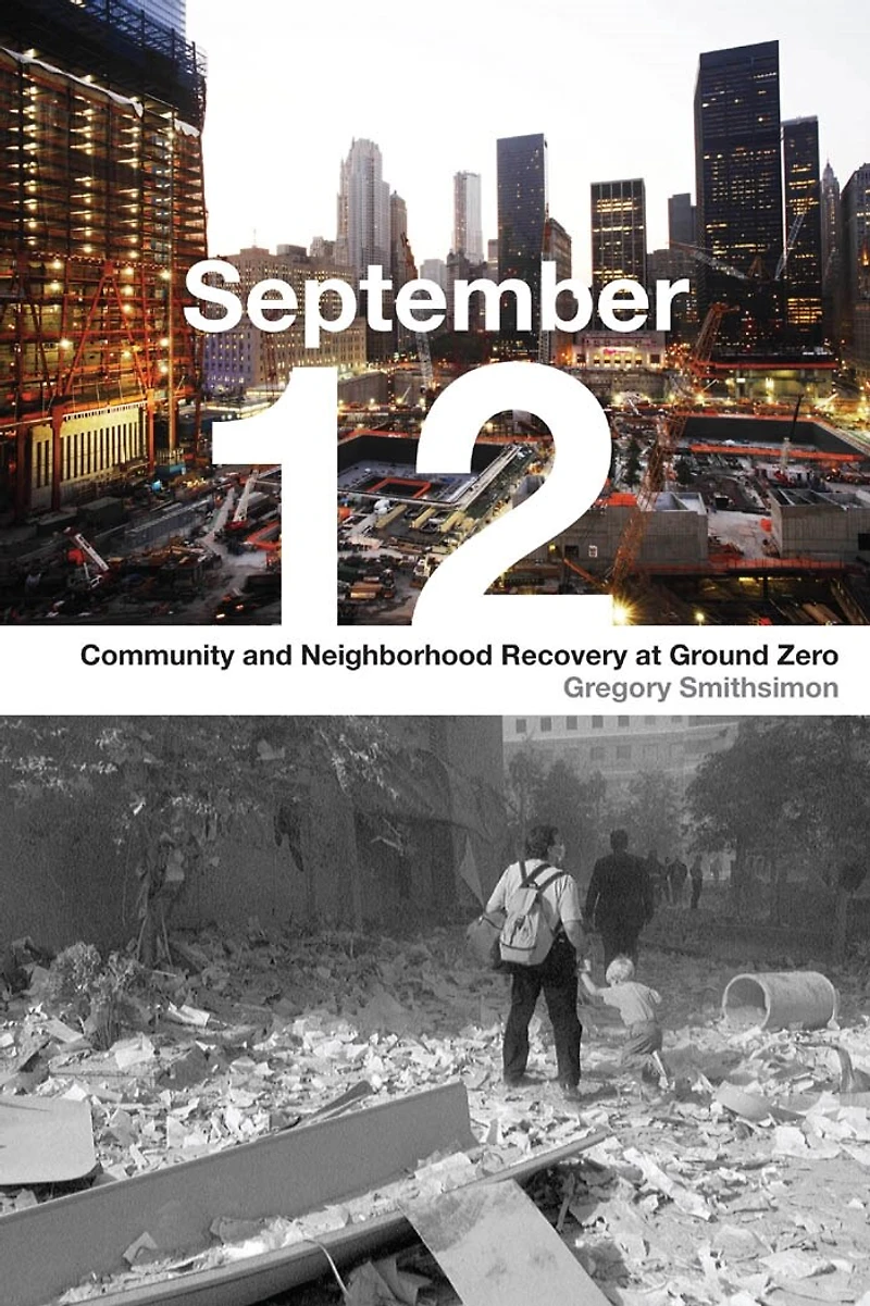 44816: Community and Neighborhood Recovery at Ground Zero