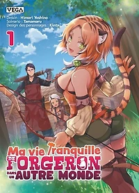 Ma vie tranquille de forgeron dans un autre monde, Vol. 1