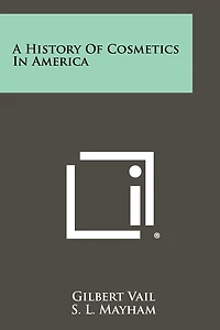 A History Of Cosmetics In America