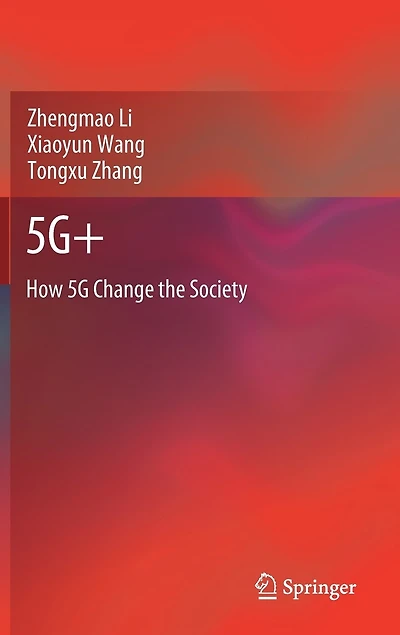 5g+: How 5g Change The Society
