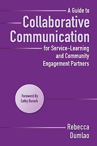 A Guide to Collaborative Communication for Service-Learning and Community Engagement Partners
