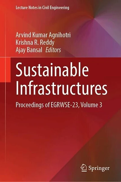 Sustainable Infrastructures: Proceedings of EGRWSE-23, Volume 3