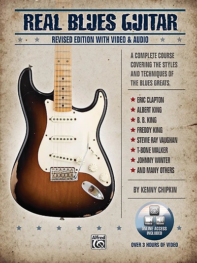 Real Blues Guitar: A Complete Course Covering the Styles and Techniques of the Blues Greats, Book and Online Video/Audio: A Complete Course Covering the Styles and Techniques of the Blues Greats, Book