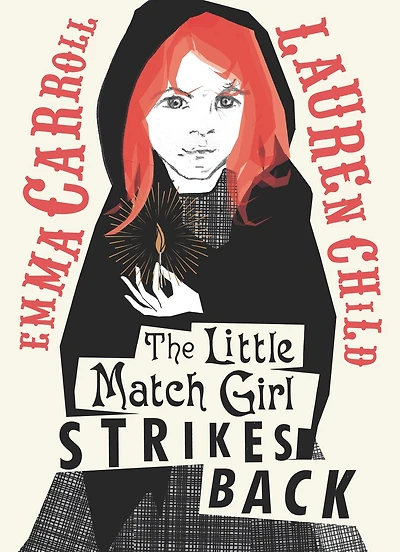 The Little Match Girl Strikes Back