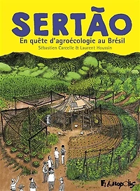 Sertao : en quête d'agroécologie au Brésil: Brésil